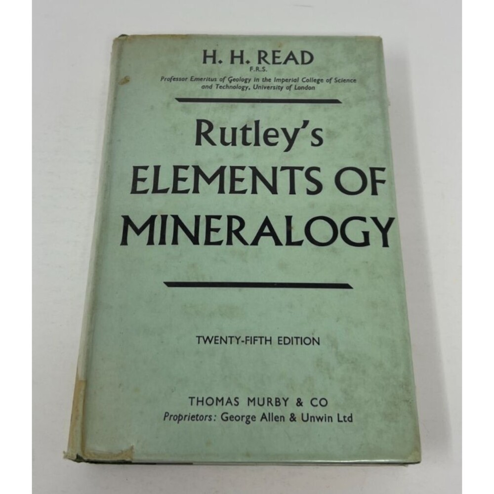 Rutley's Elements of Minerology H.H.Read - 1967 Geology Hardcover